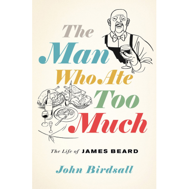 The Man Who Ate Too Much - WW Norton Ed. - Livre - - La Guilde Culinaire