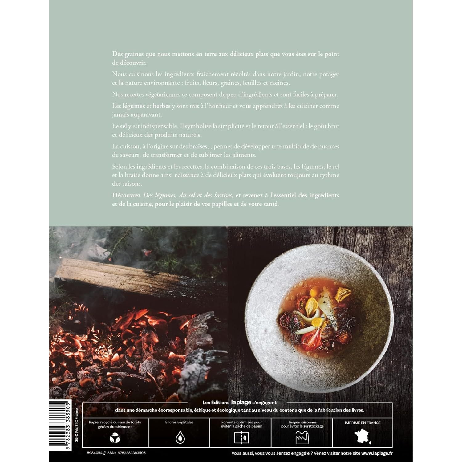 Des légumes, du sel et des braises - La Plage Ed. - Livre de cuisine - - La Guilde Culinaire