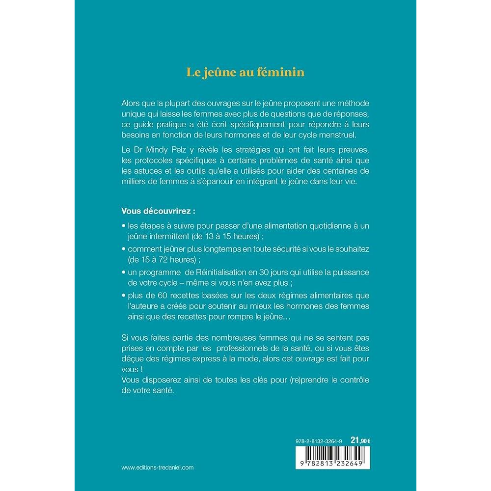 Le jeûne au féminin : un guide pratique qui utilise le pouvoir thérapeutique du jeûne - G. Trédaniel Ed. - Livre - - La Guilde Culinaire