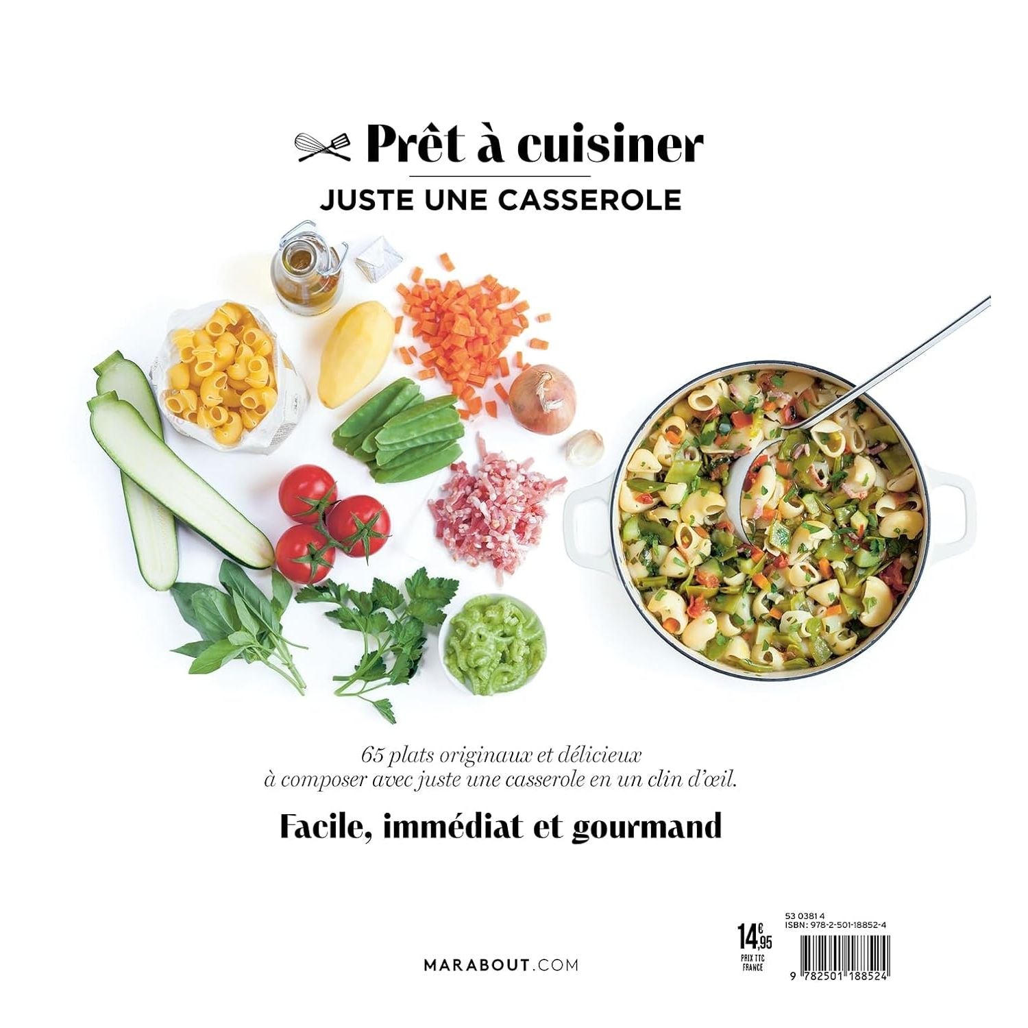 Prêt à cuisiner : Juste une casserole - Marabout - Livre de cuisine - - La Guilde Culinaire