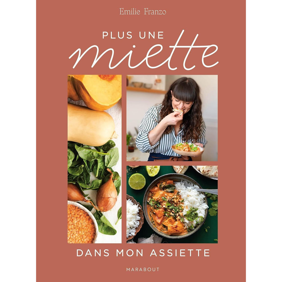 Plus une miette dans mon assiette - Marabout - Livre de cuisine - - La Guilde Culinaire
