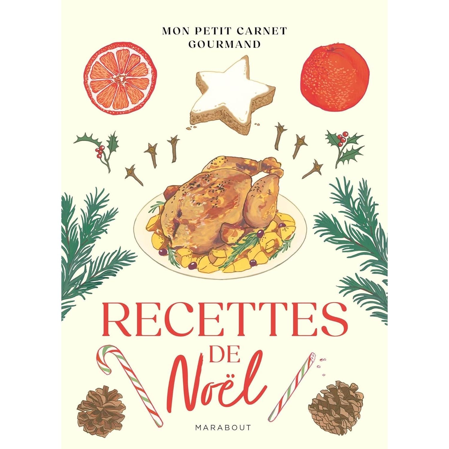 Mon petit carnet gourmand - Recettes de Noël - Marabout - Livre - - La Guilde Culinaire