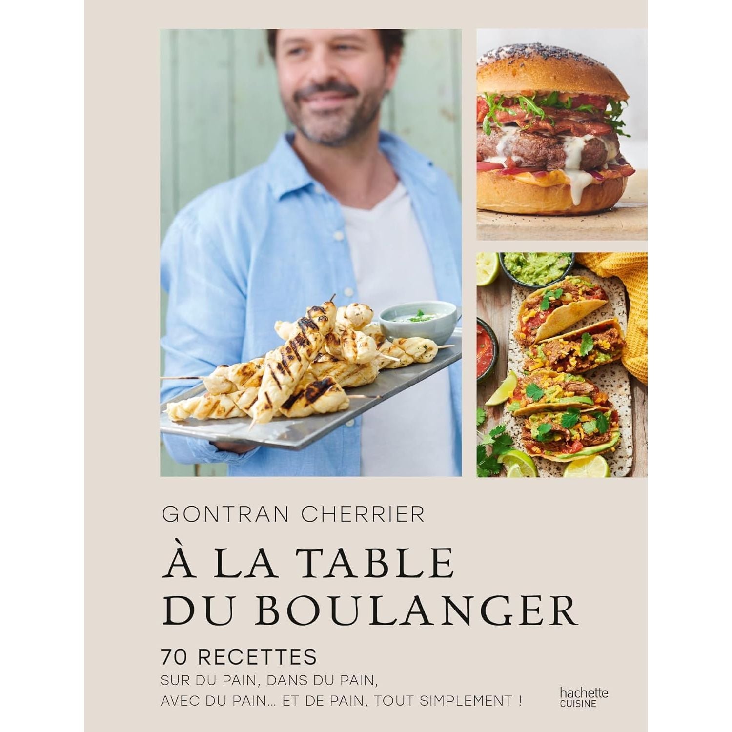 À la table du boulanger - Hachette Ed. - Livre de cuisine - - La Guilde Culinaire