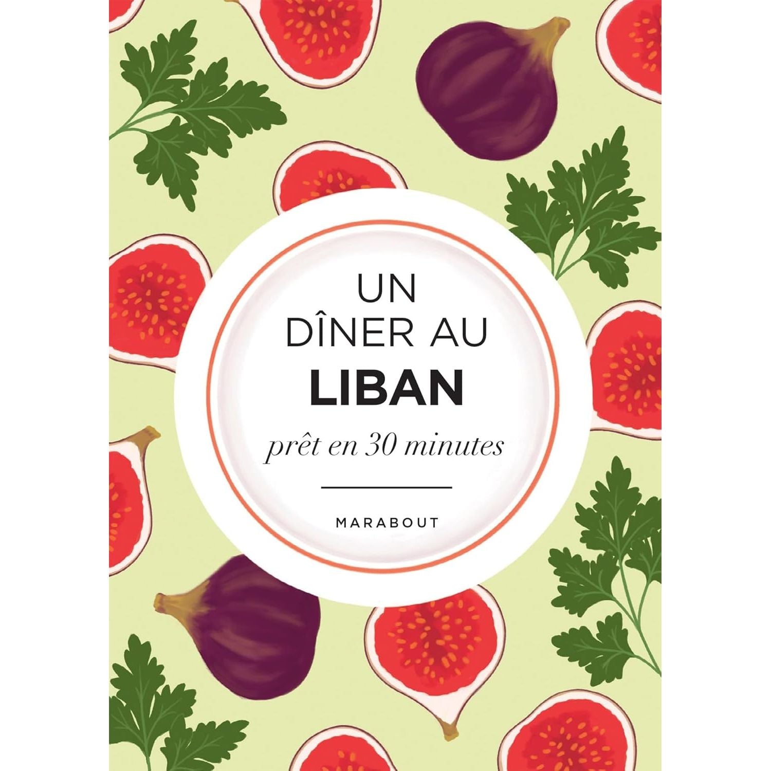 Un dîner au Liban - Marabout - Livre de cuisine - - La Guilde Culinaire
