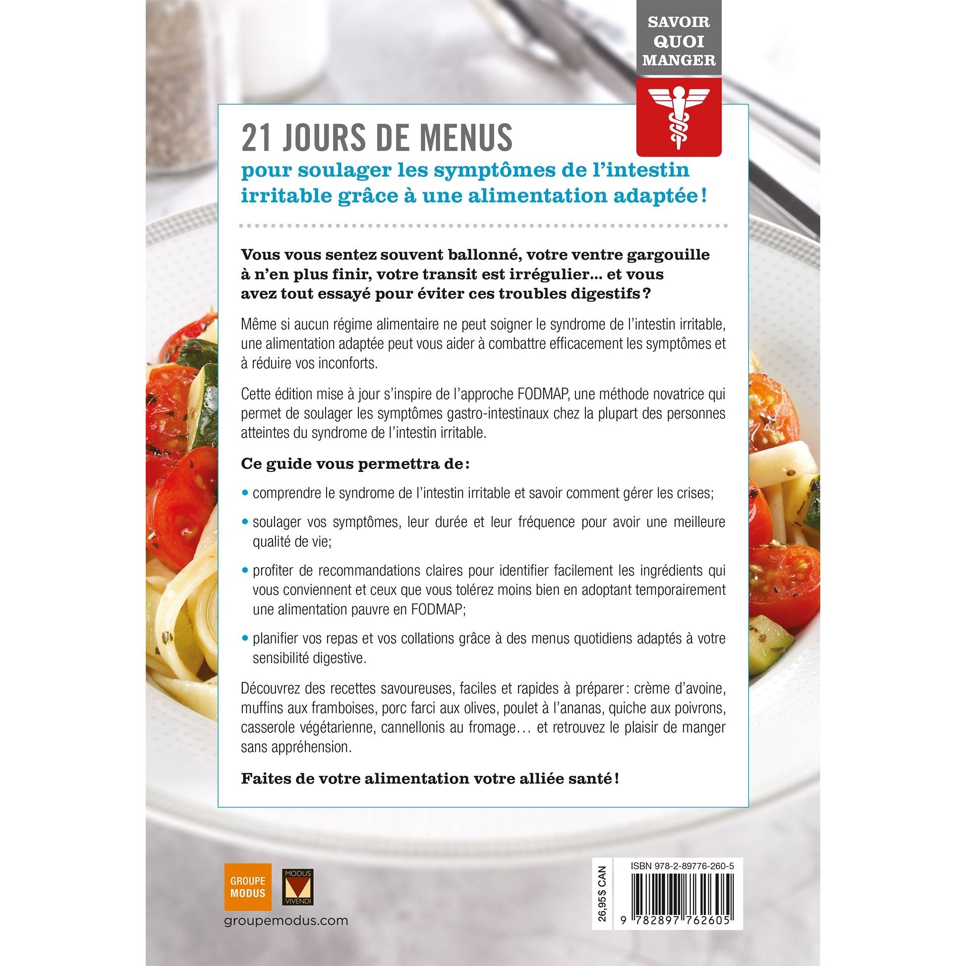 Savoir quoi manger - Syndrome de l'intestin irritable NÉ - Modus Vivendi Ed. - Livre de cuisine - - La Guilde Culinaire