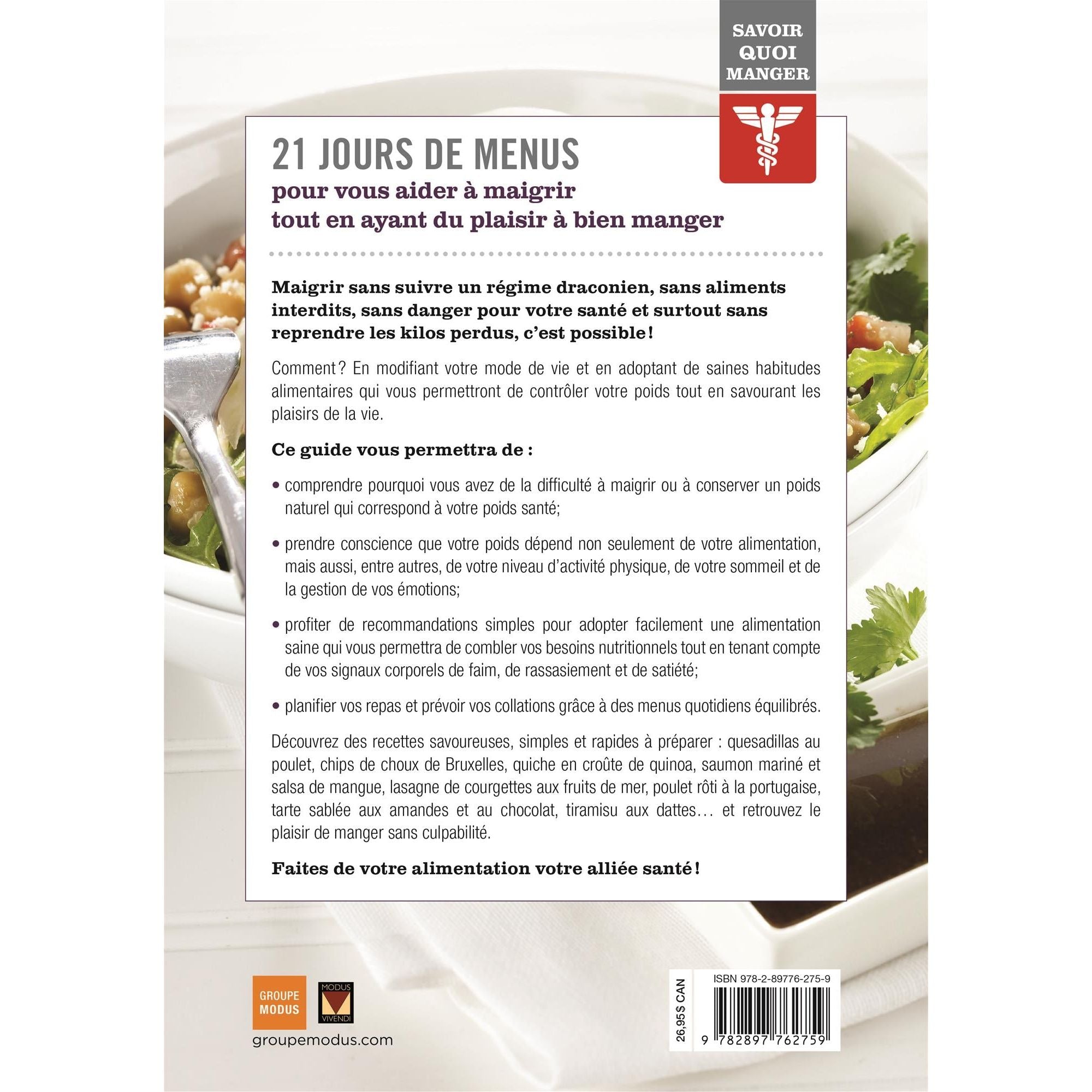Savoir quoi manger - Maigrir - Modus Vivendi Ed. - Livre de cuisine - - La Guilde Culinaire