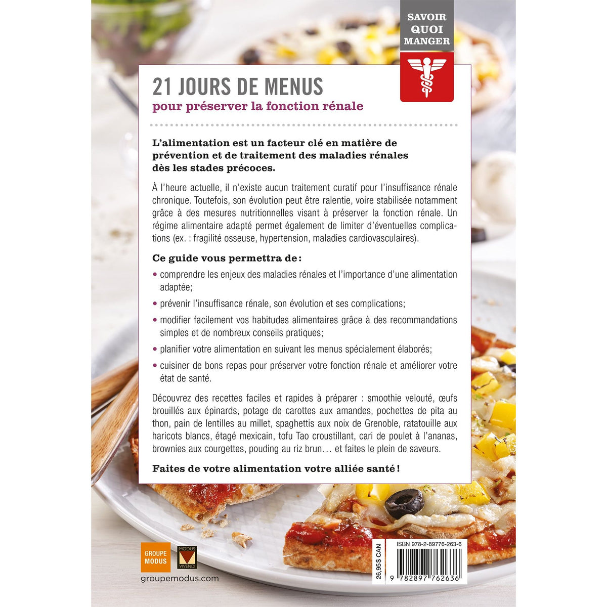 Savoir quoi manger - Régime méditerranéen NÉ - Modus Vivendi Ed. - Livre de cuisine - - La Guilde Culinaire