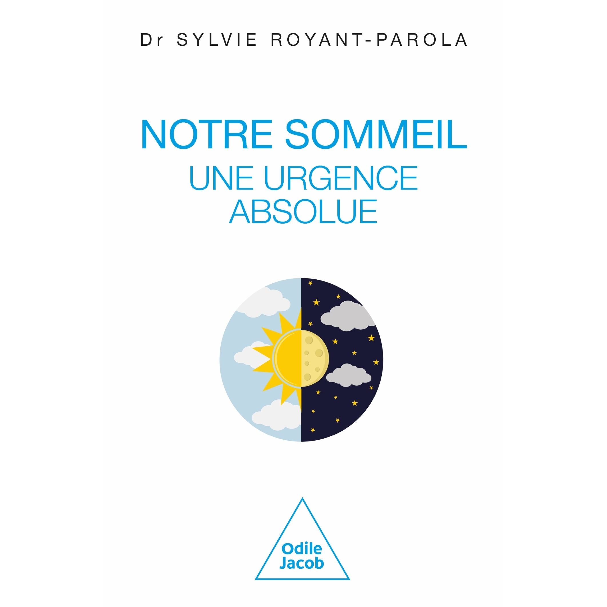 Notre Sommeil, une urgence absolue : Manifeste pour une écologie du sommeil - Odile Jacob - Livre - - La Guilde Culinaire