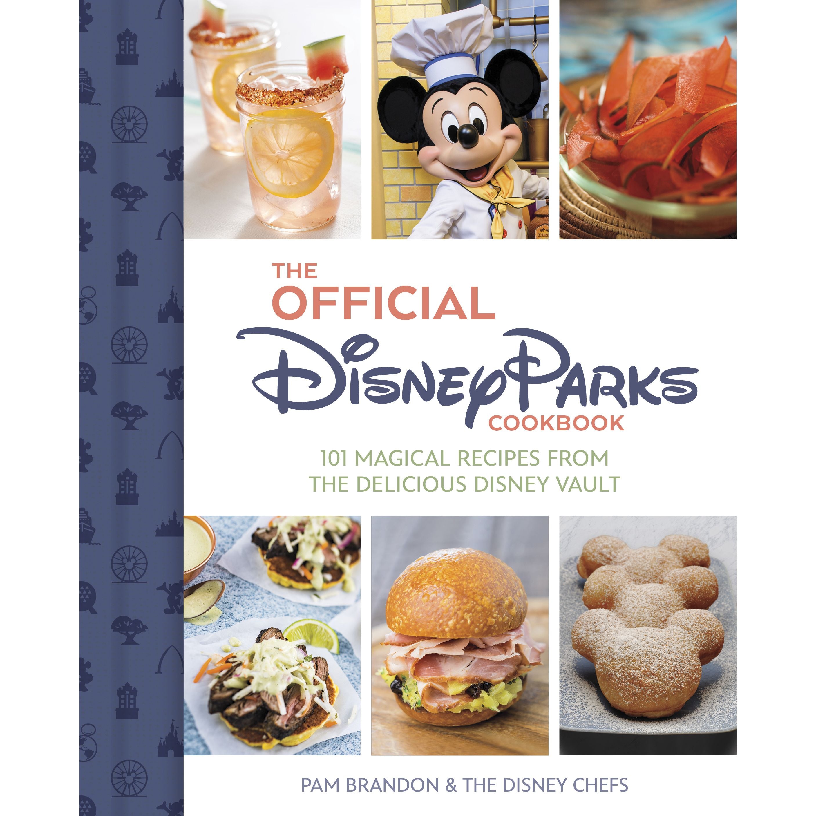 The Official Disney Parks Cookbook - Disney Editions - Livre de cuisine - - La Guilde Culinaire