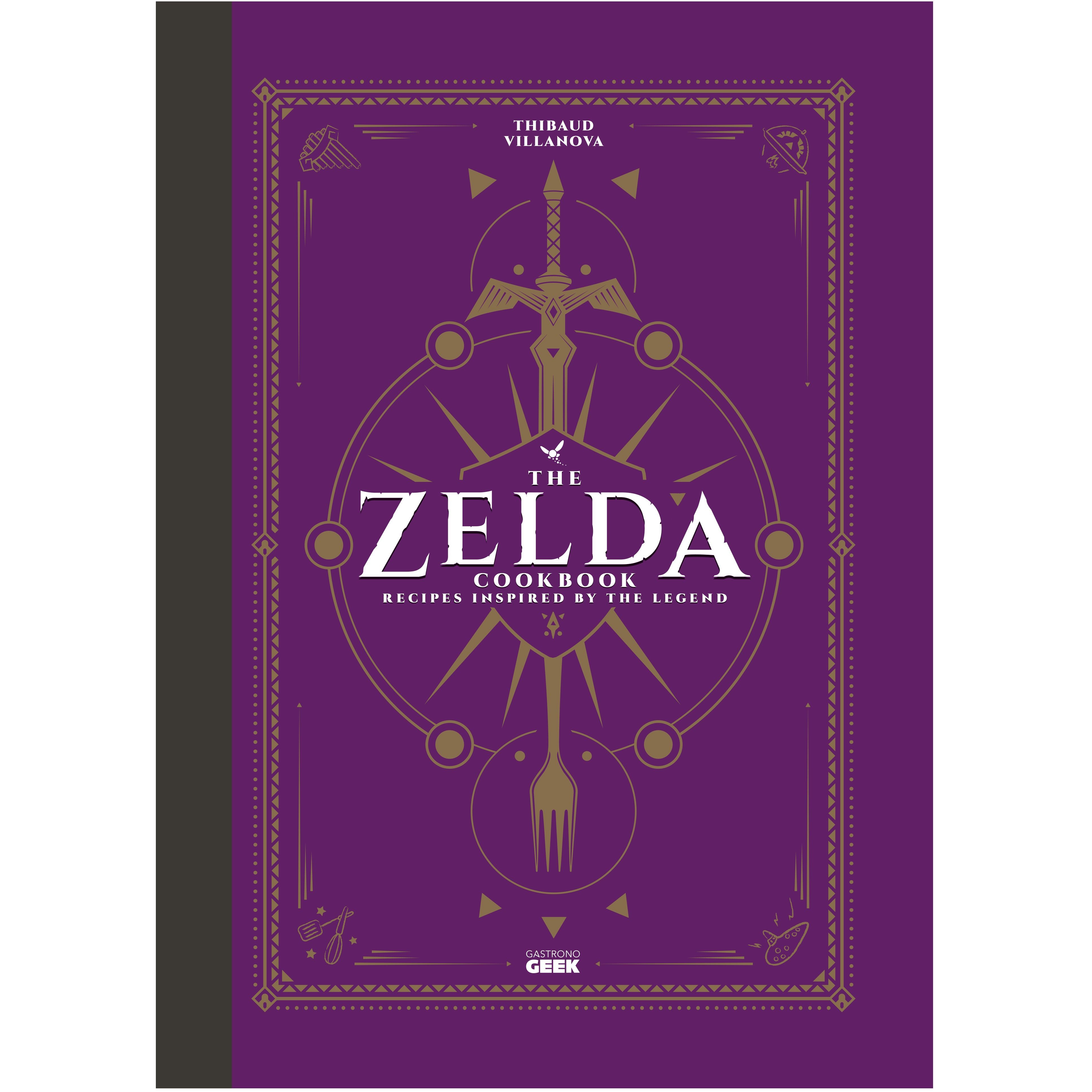 The Unofficial Zelda Cookbook - Titan Books - Livre de cuisine - - La Guilde Culinaire
