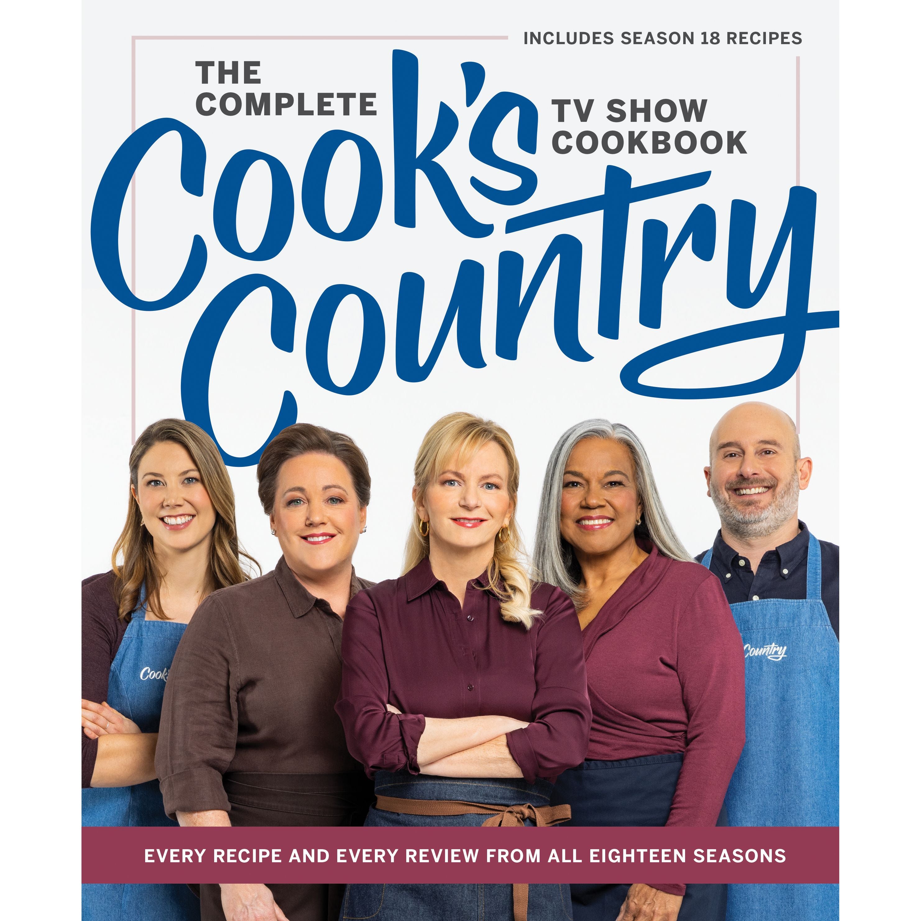 The Complete Cook’s Country TV Show Cookbook - America's Test Kitchen - Livre de cuisine - - La Guilde Culinaire