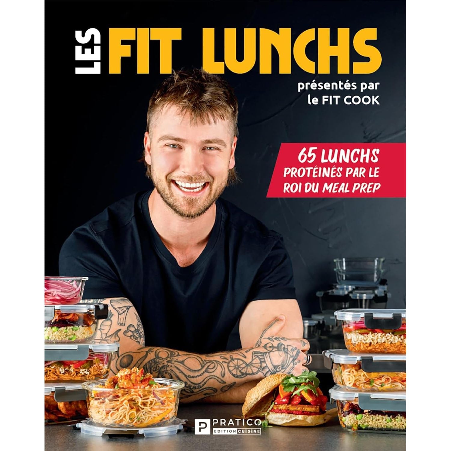 Les Fit lunchs - Pratico Ed. - Livre de cuisine - - La Guilde Culinaire