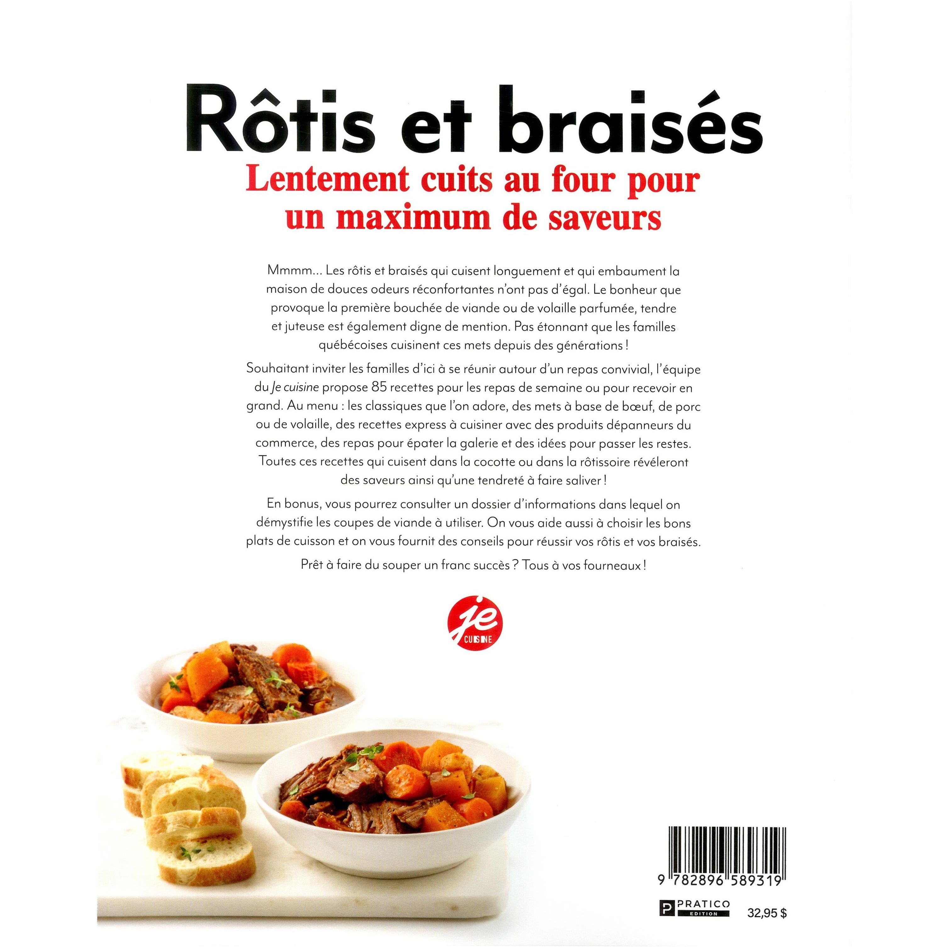 Rôtis et braisés : lentement cuits au four pour un maximum de saveurs - Pratico Ed. - Livre de cuisine - - La Guilde Culinaire