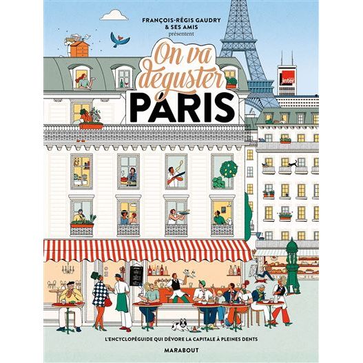 On va Déguster Paris - Marabout - Livre de cuisine - - La Guilde Culinaire
