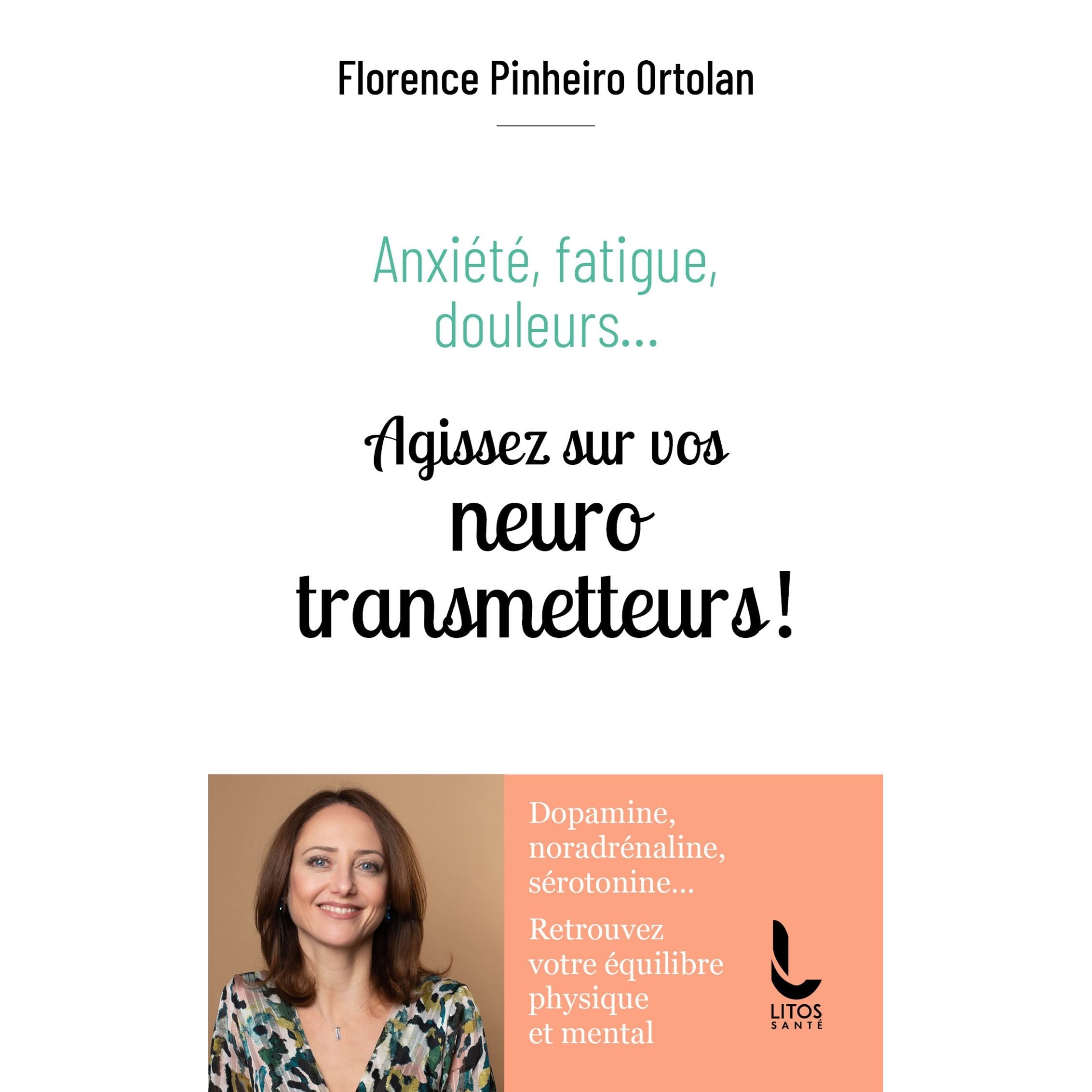 Agissez sur vos neurotransmetteurs - Du Rocher Ed. - Livre de bien-être - - La Guilde Culinaire