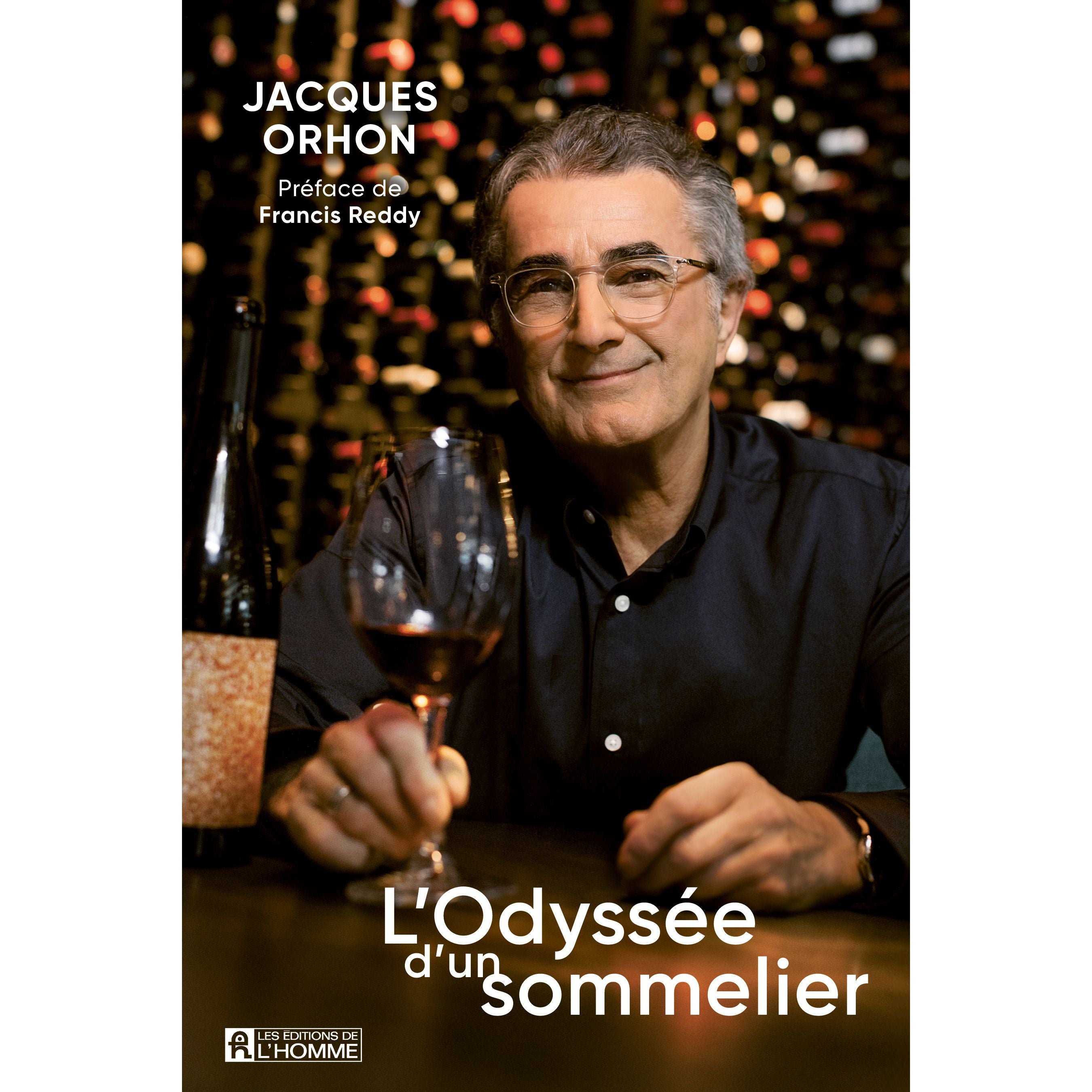 L'odyssée d'un sommelier - De L'Homme Ed. - Livre de cuisine - - La Guilde Culinaire