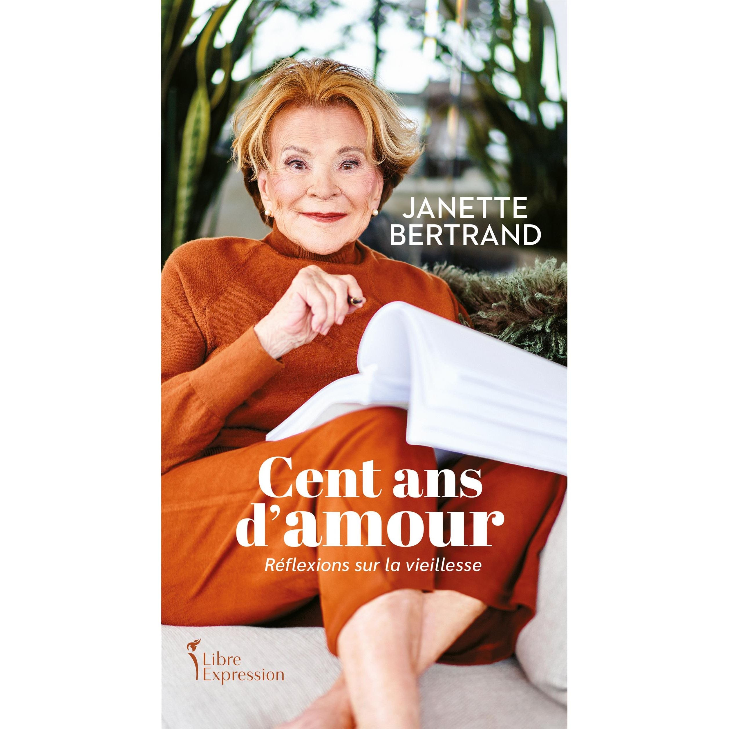 Cent ans d'amour : Réflexions sur la vieillesse - Libre Expression Ed. - Livre de cuisine - - La Guilde Culinaire