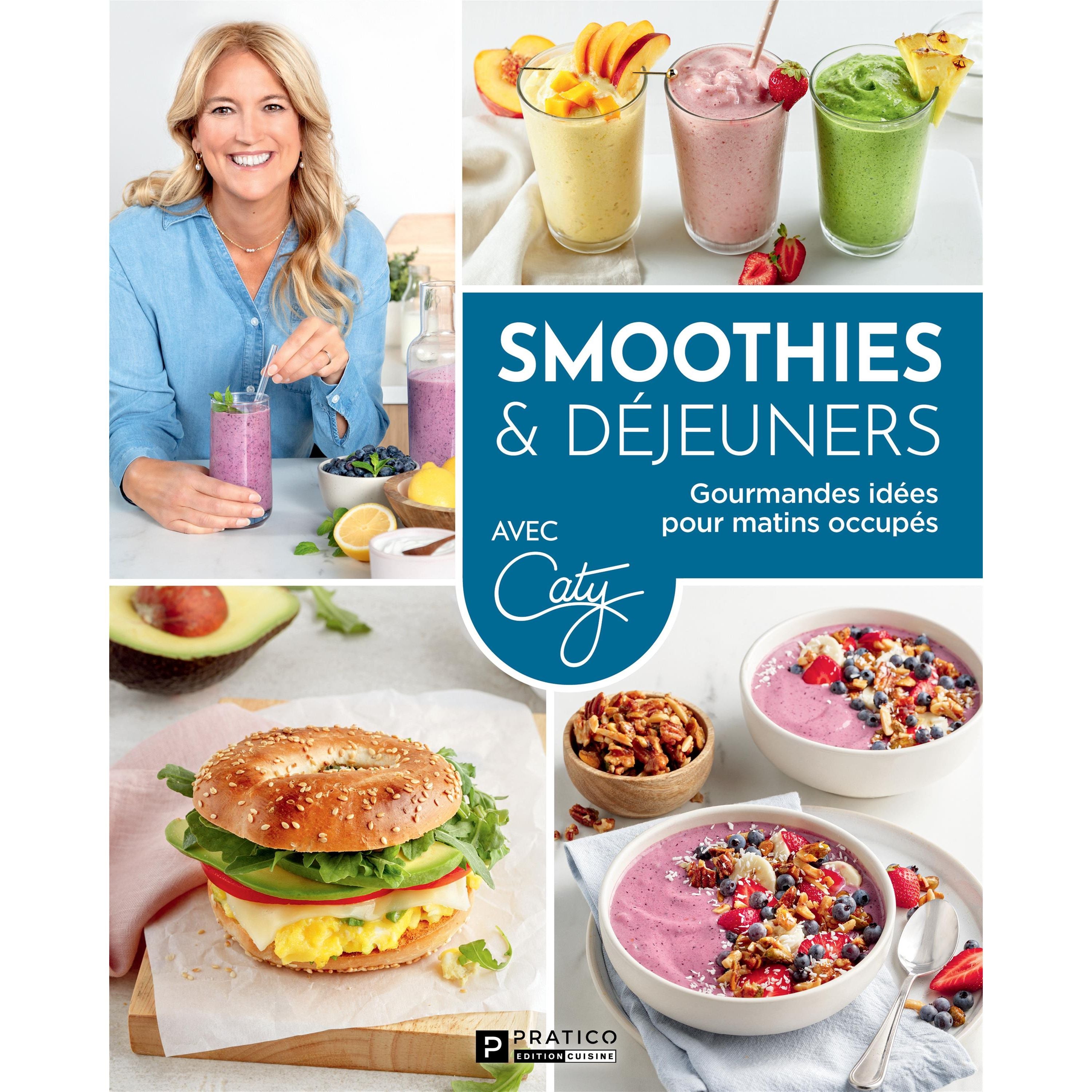 Smoothies & déjeuners - Pratico Ed. - Livre de cuisine - - La Guilde Culinaire