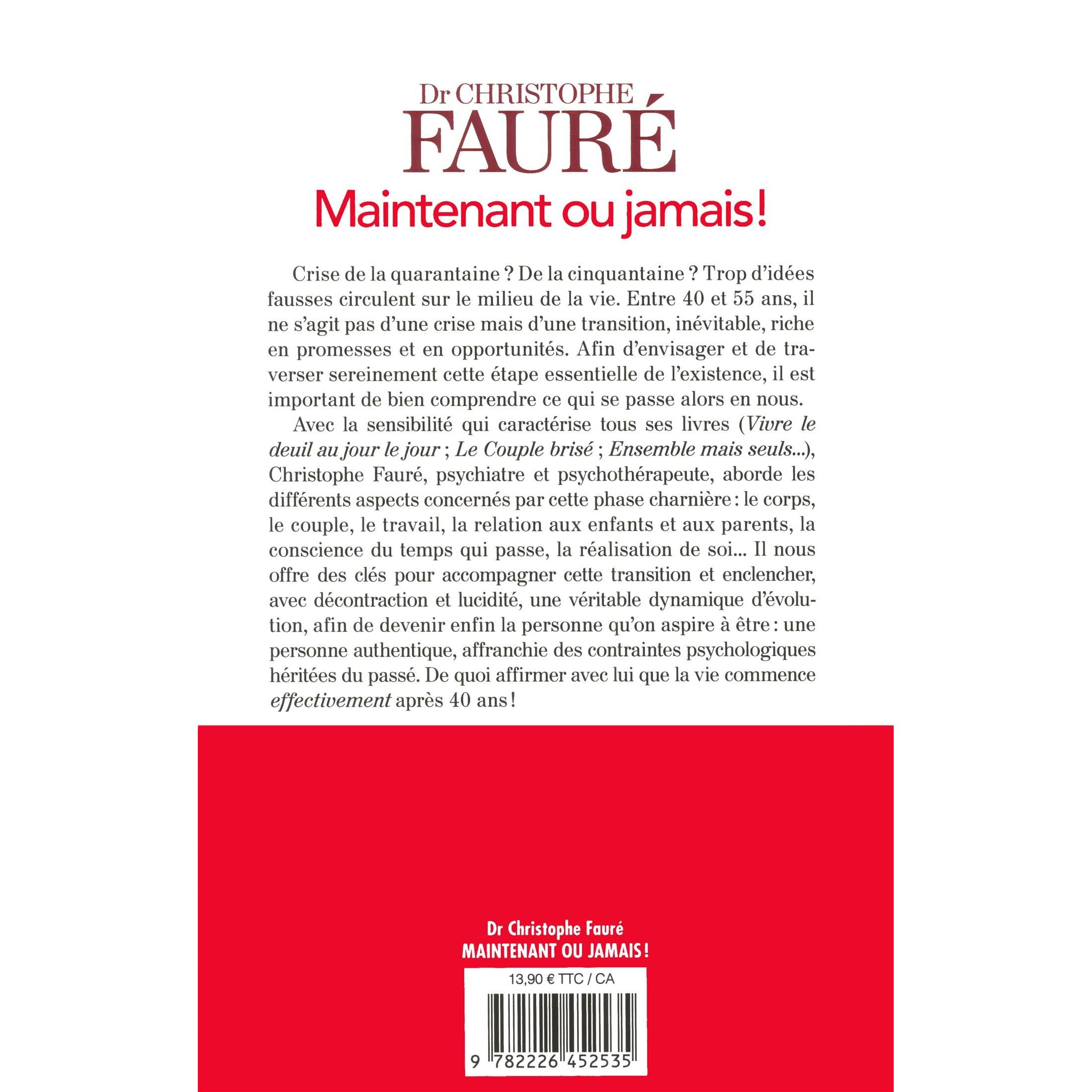 Maintenant ou jamais ! : La vie commence après 40 ans - Albin Michel Ed. - Livre de bien-être - - La Guilde Culinaire