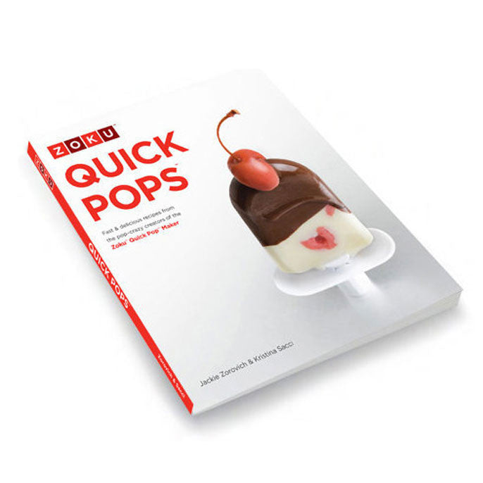 Livre "Quick pops" de Zoku (en anglais uniquement) - Zoku - Livre de cuisine - - La Guilde Culinaire