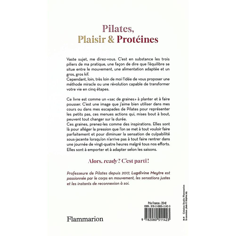 Pilates, Plaisir et Protéines - Flammarion Ed. - Livre de cuisine - - La Guilde Culinaire
