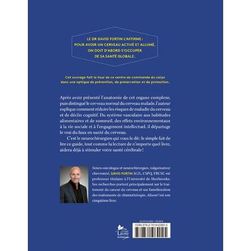 Allumé ! : Conseils d'un neurochirurgien pour garder son cerveau en santé - De L'Homme Ed. - Livre santé - - La Guilde Culinaire