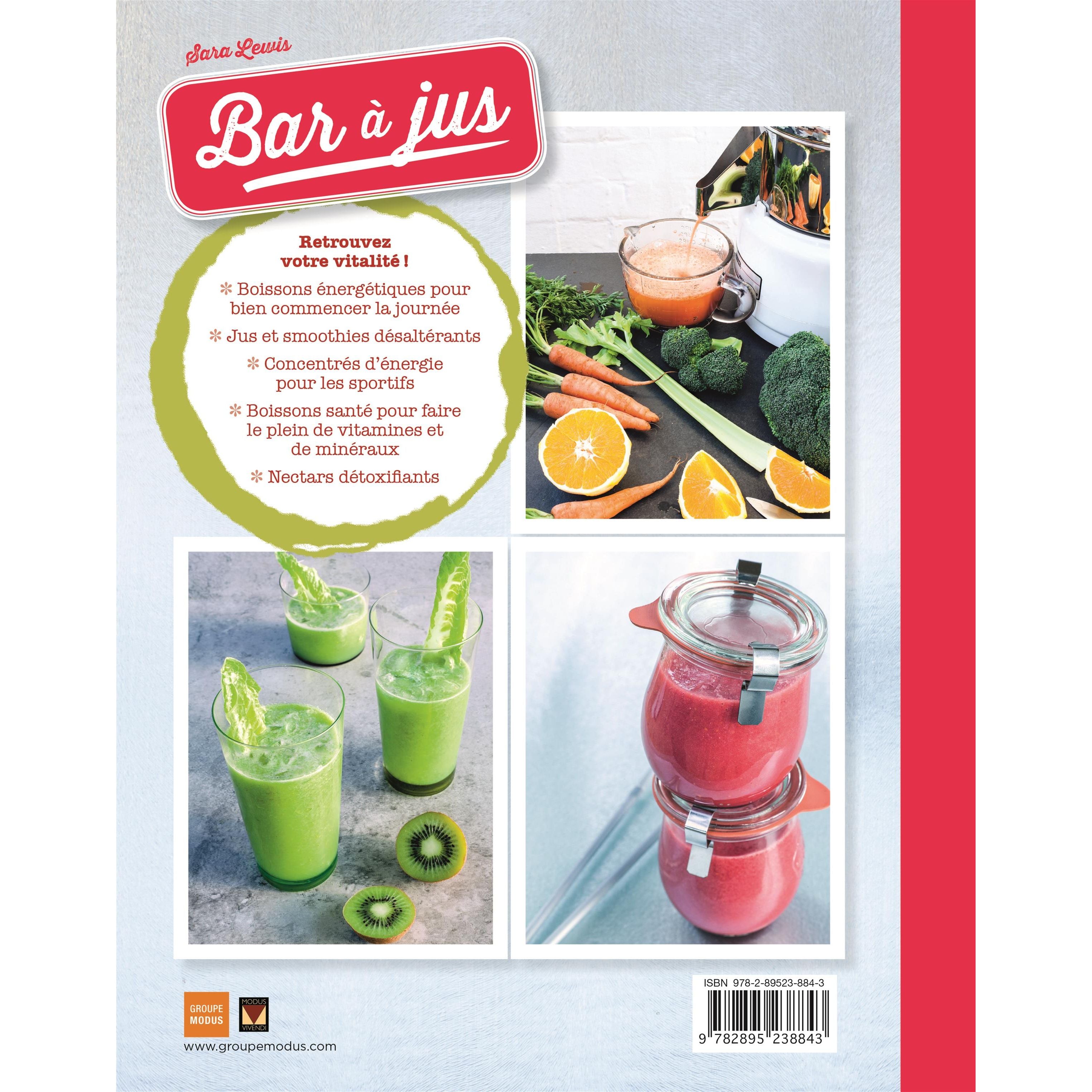 Bar à jus ! - Modus Vivendi Ed. - Livre de cuisine - - La Guilde Culinaire