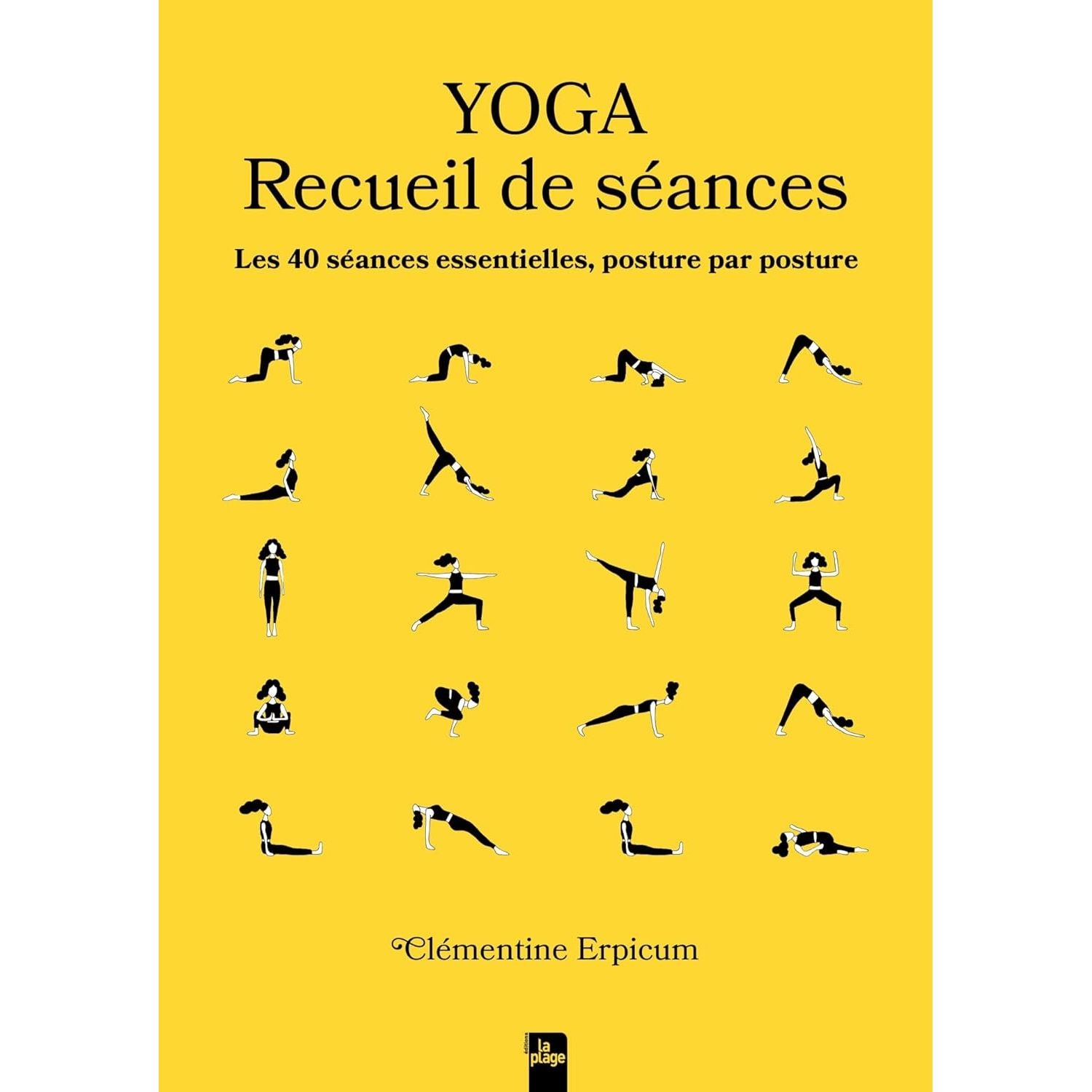 Yoga - Recueil de séances - La Plage Ed. - Livre de bien-être - - La Guilde Culinaire