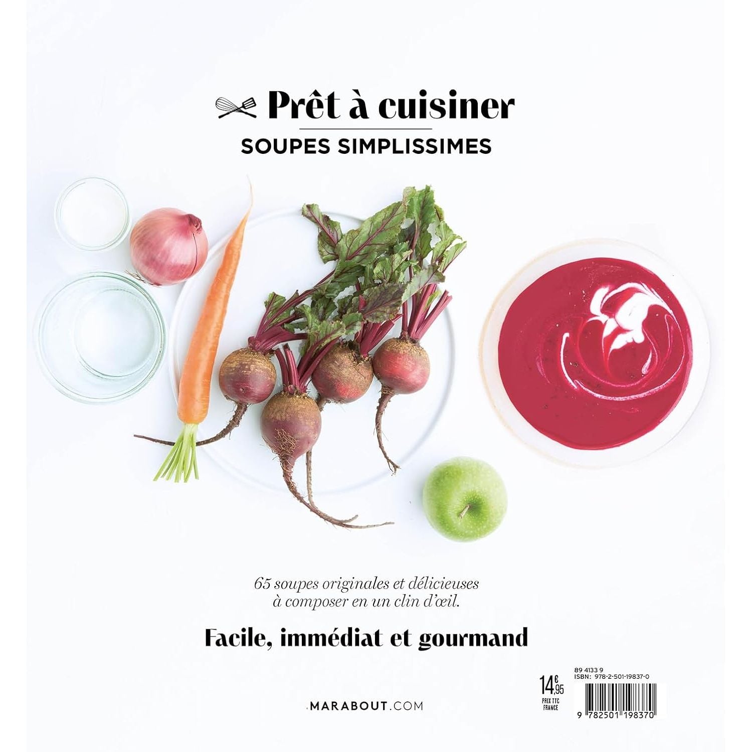 Soupes simplissimes - Marabout - Livre de cuisine - - La Guilde Culinaire