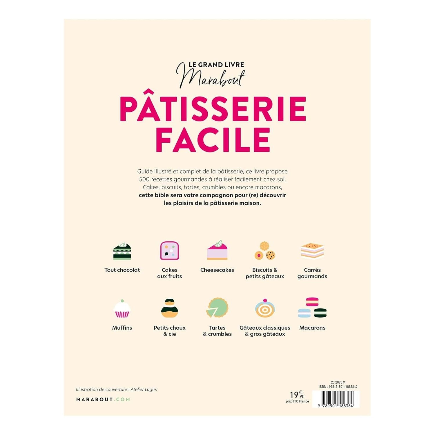 Le grand livre Marabout - Pâtisserie facile - Marabout - Livre de pâtisserie - - La Guilde Culinaire