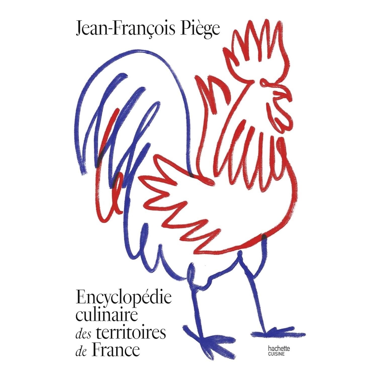 Encyclopédie culinaire des territoires de France - Hachette Ed. - Livre d'alcool et boisson - - La Guilde Culinaire