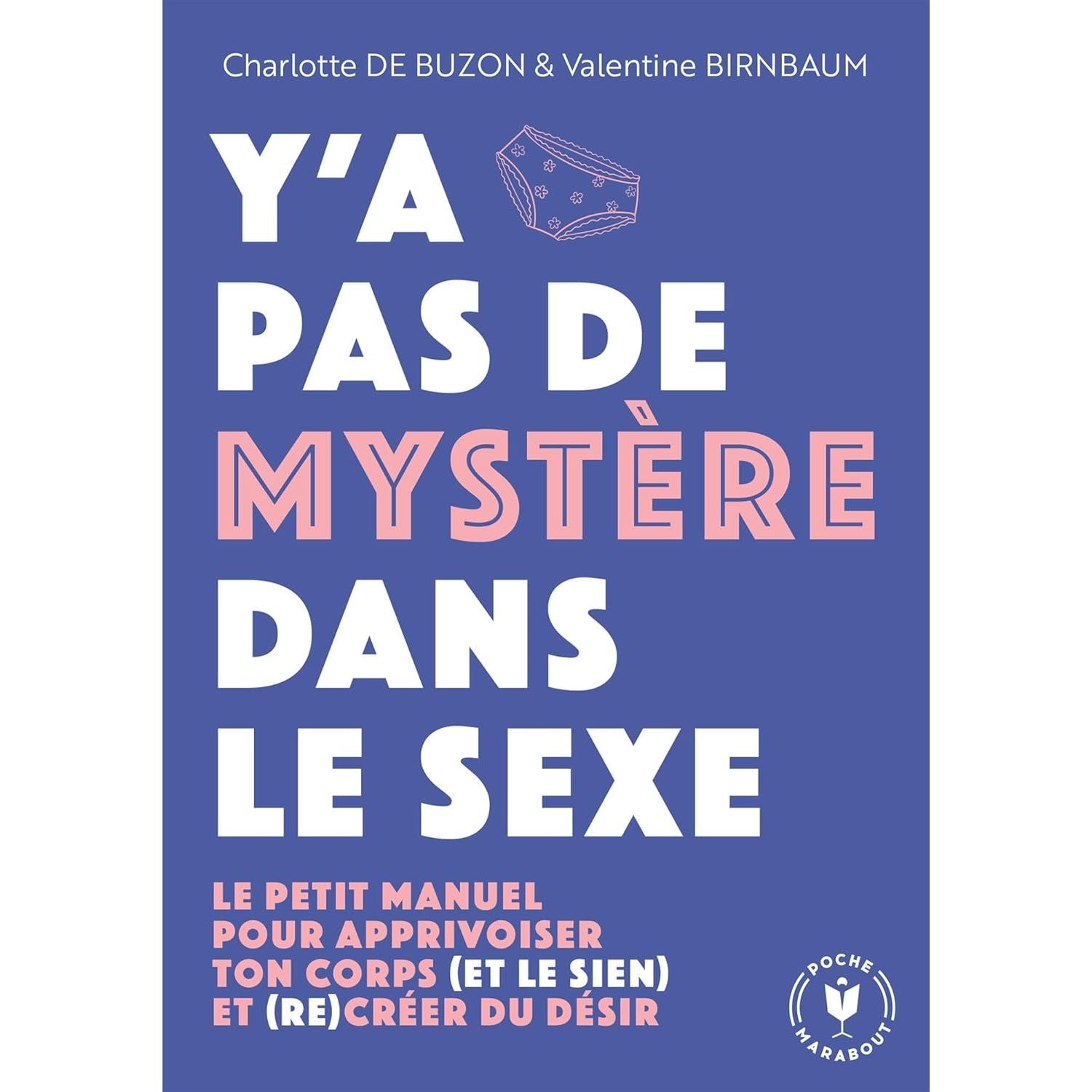 Y'a pas de mystère dans le sexe - Marabout - Livre de sexualité - - La Guilde Culinaire