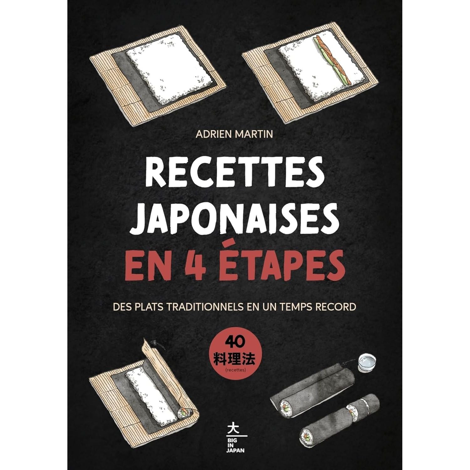 Recettes japonaises en 4 étapes    - Hachette Ed. - Livre de cuisine -  - La Guilde Culinaire