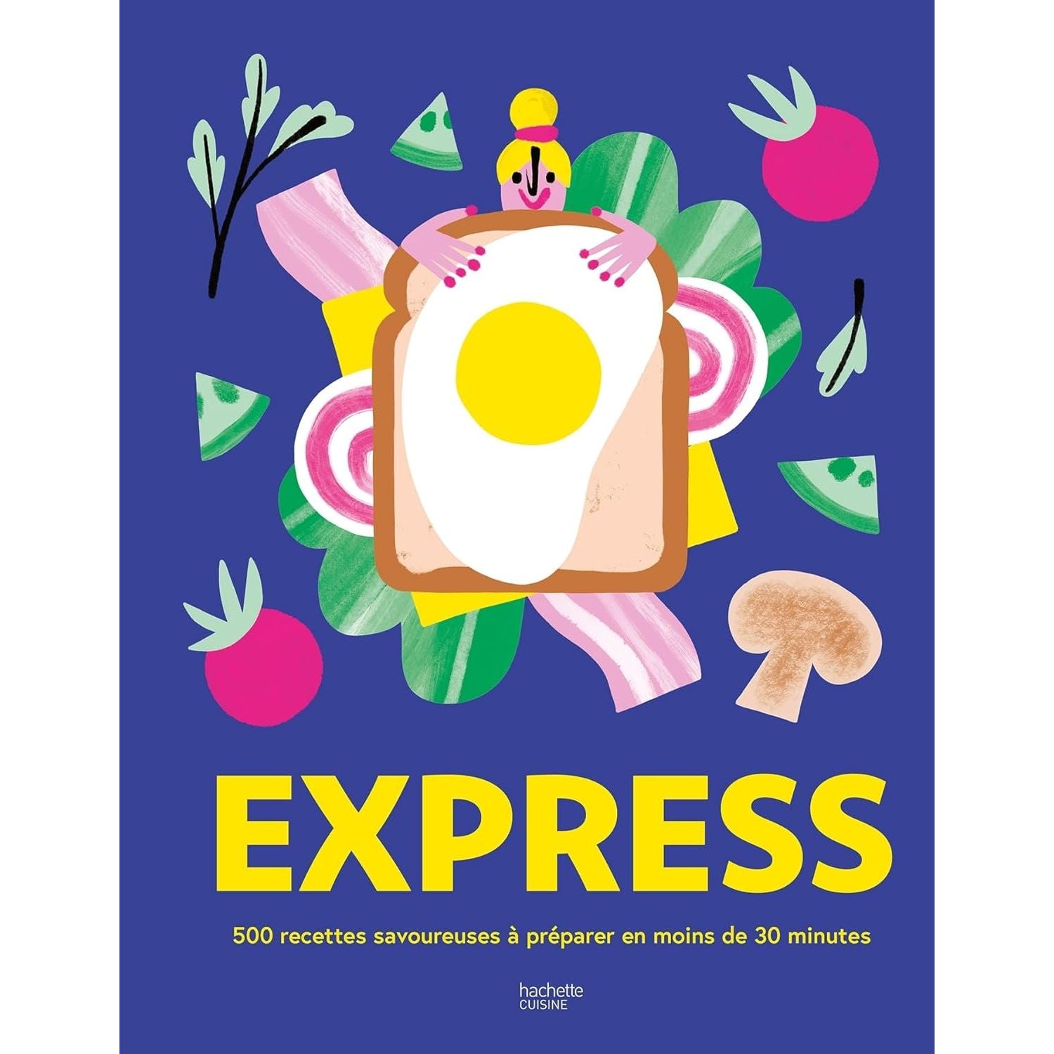 Express : 500 recettes savoureuses à préparer en moins de 30 minutes - Hachette Ed. - Livre de cuisine - - La Guilde Culinaire
