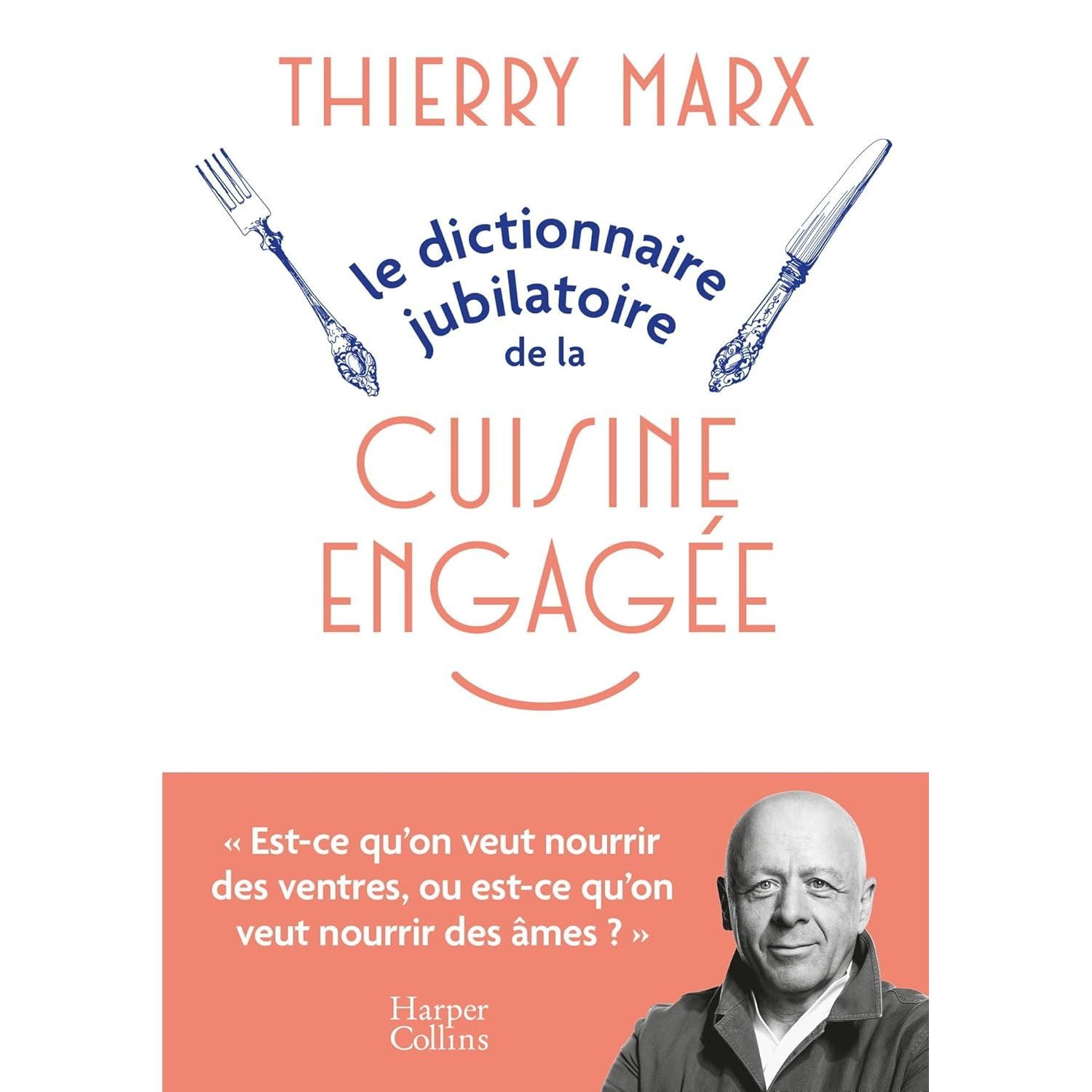 Le Dictionnaire jubilatoire de la cuisine engagée - Harper Collins - Livre de cuisine - - La Guilde Culinaire