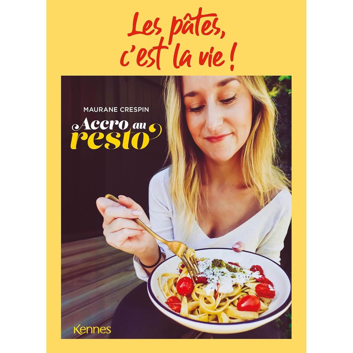 Les pâtes, c'est la vie - Kennes - Livre de cuisine - - La Guilde Culinaire