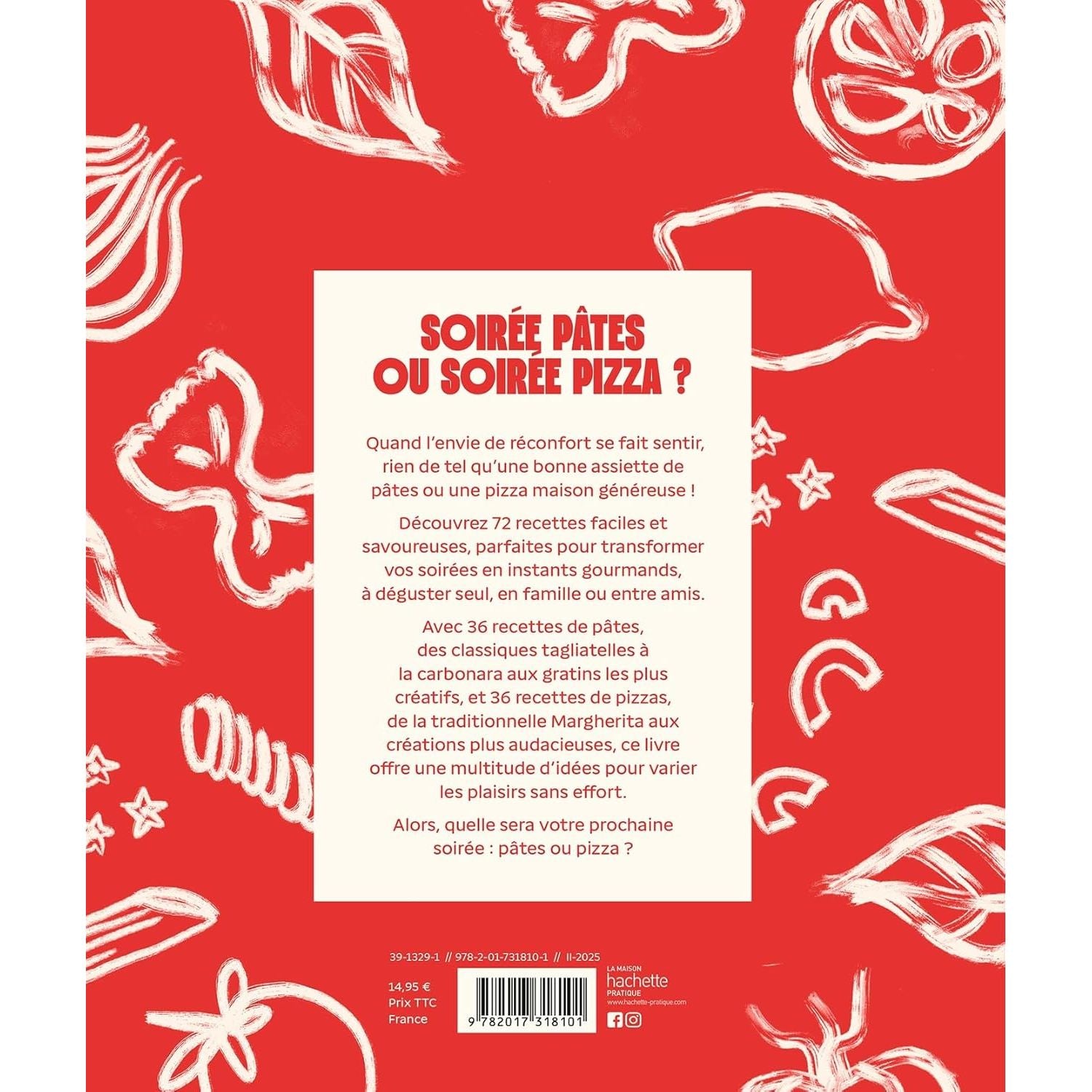Soirée pâtes ou soirée pizza ? - Hachette Ed. - Livre de cuisine - - La Guilde Culinaire