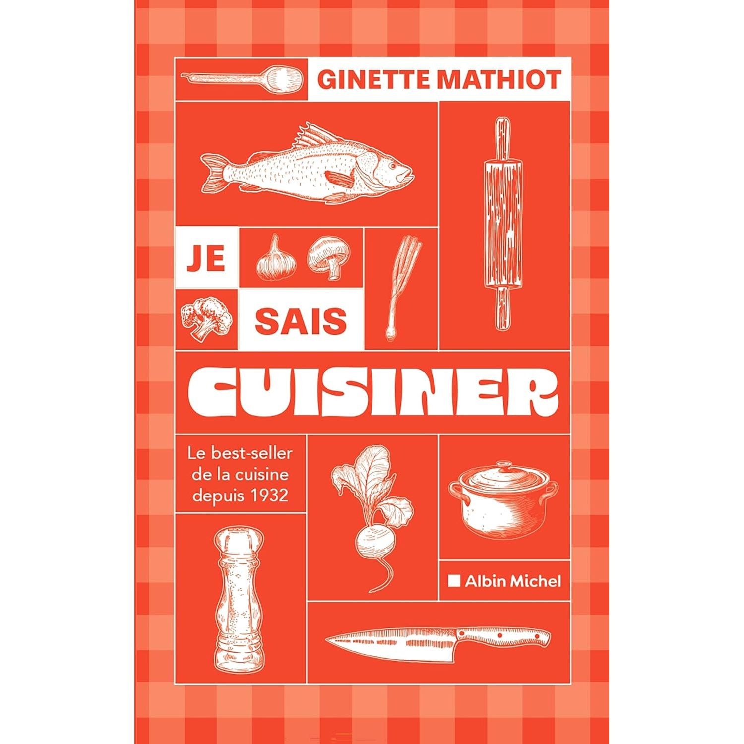 Je sais cuisiner (Ed.2024) - Albin Michel Ed. - Livre de cuisine - - La Guilde Culinaire