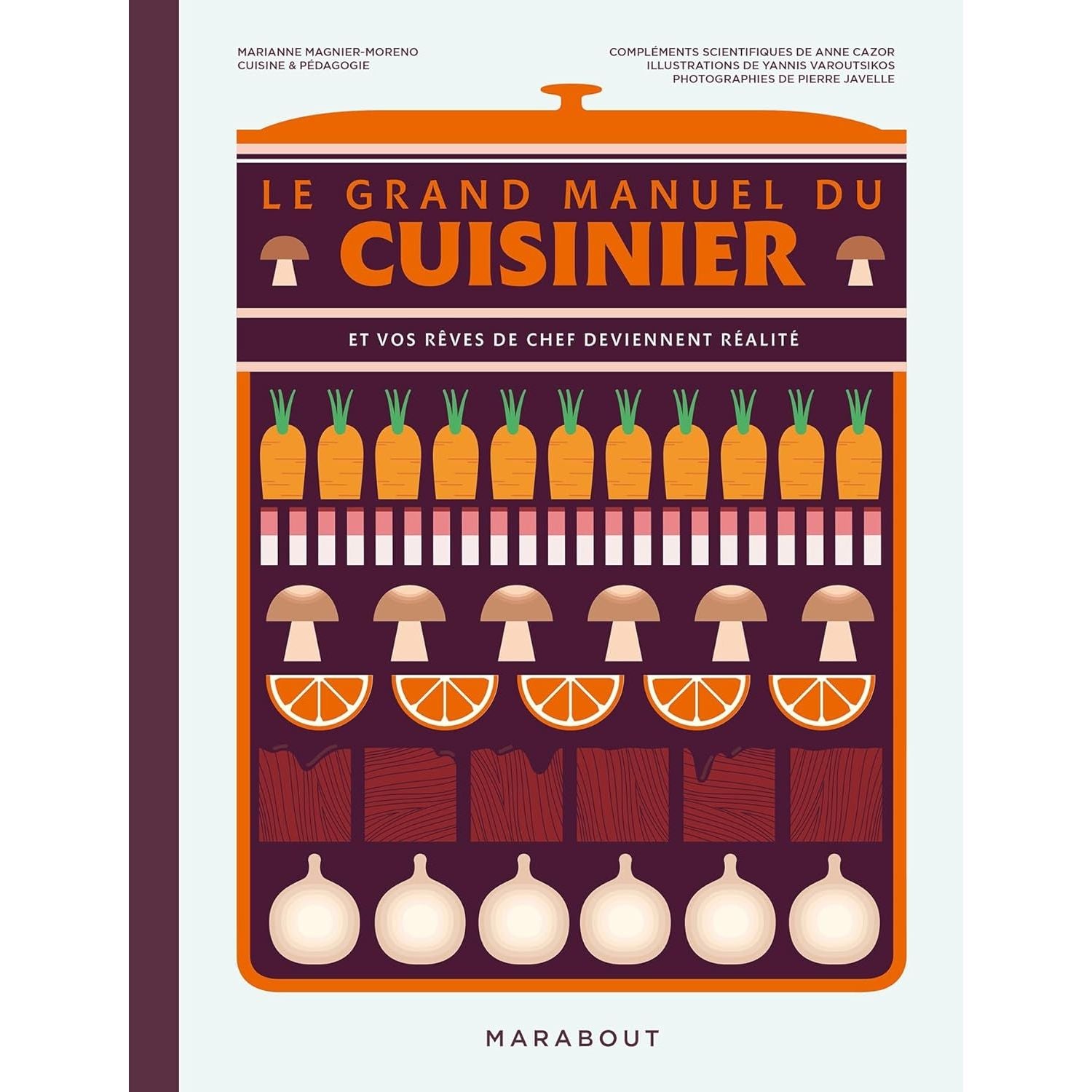 Le grand Manuel du Cuisinier (Nouvelle Edition) - Marabout - Livre de cuisine - - La Guilde Culinaire