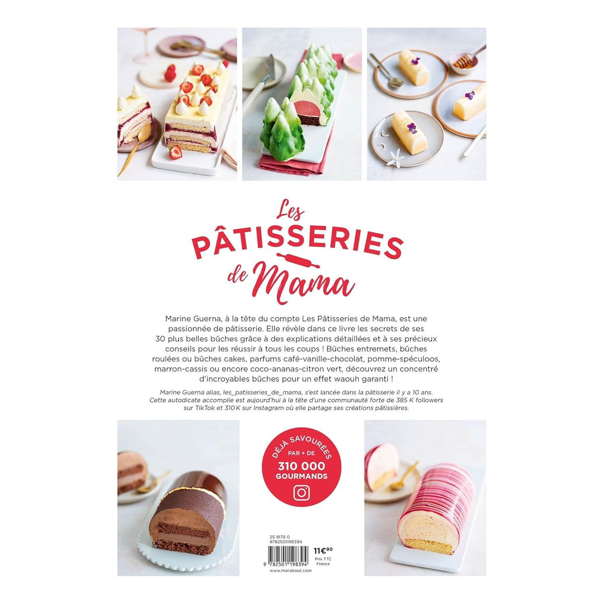 Les pâtisseries de Mama – Incroyables Bûches - Marabout - Livre de pâtisserie - - La Guilde Culinaire