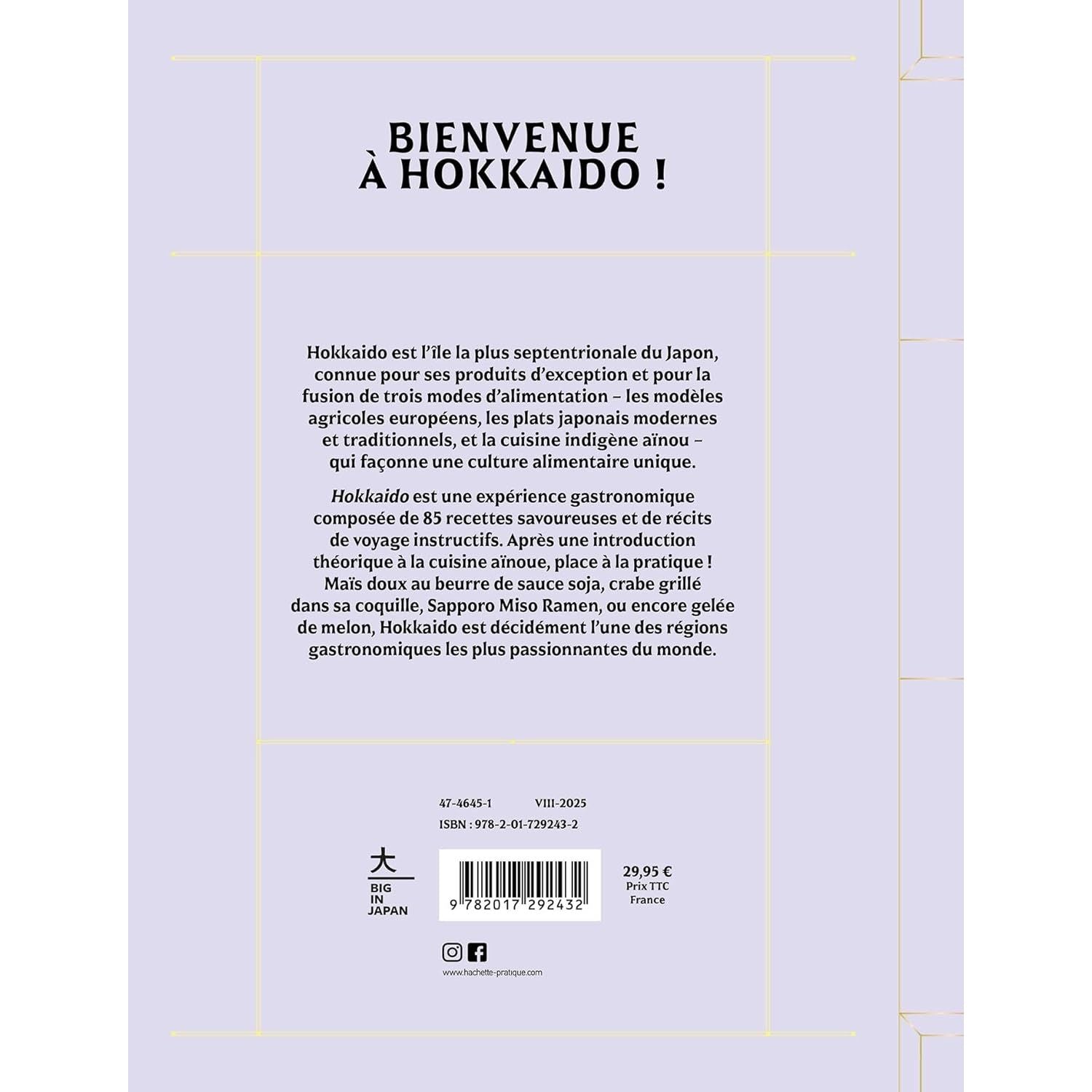 Hokkaido : recettes de la mer, des champs et des terres - Hachette Ed. - Livre de cuisine - - La Guilde Culinaire