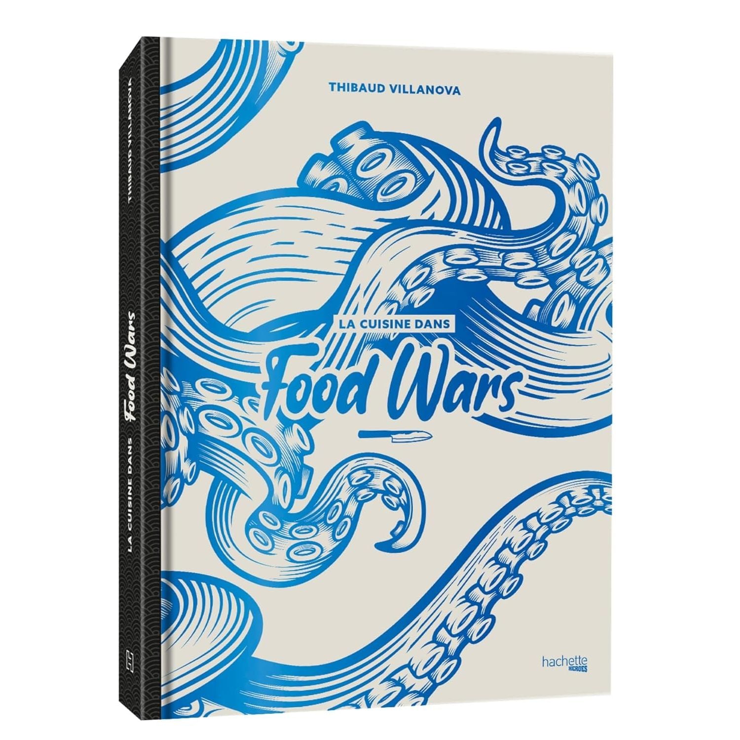La cuisine dans Food Wars - Hachette Ed. - Livre de cuisine - - La Guilde Culinaire