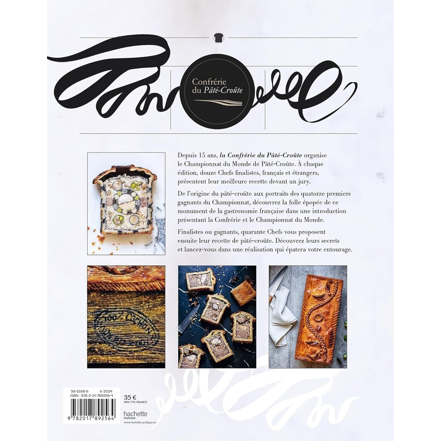 La confrérie du Pâté-croûte N.E - Hachette Ed. - Livre de cuisine - - La Guilde Culinaire