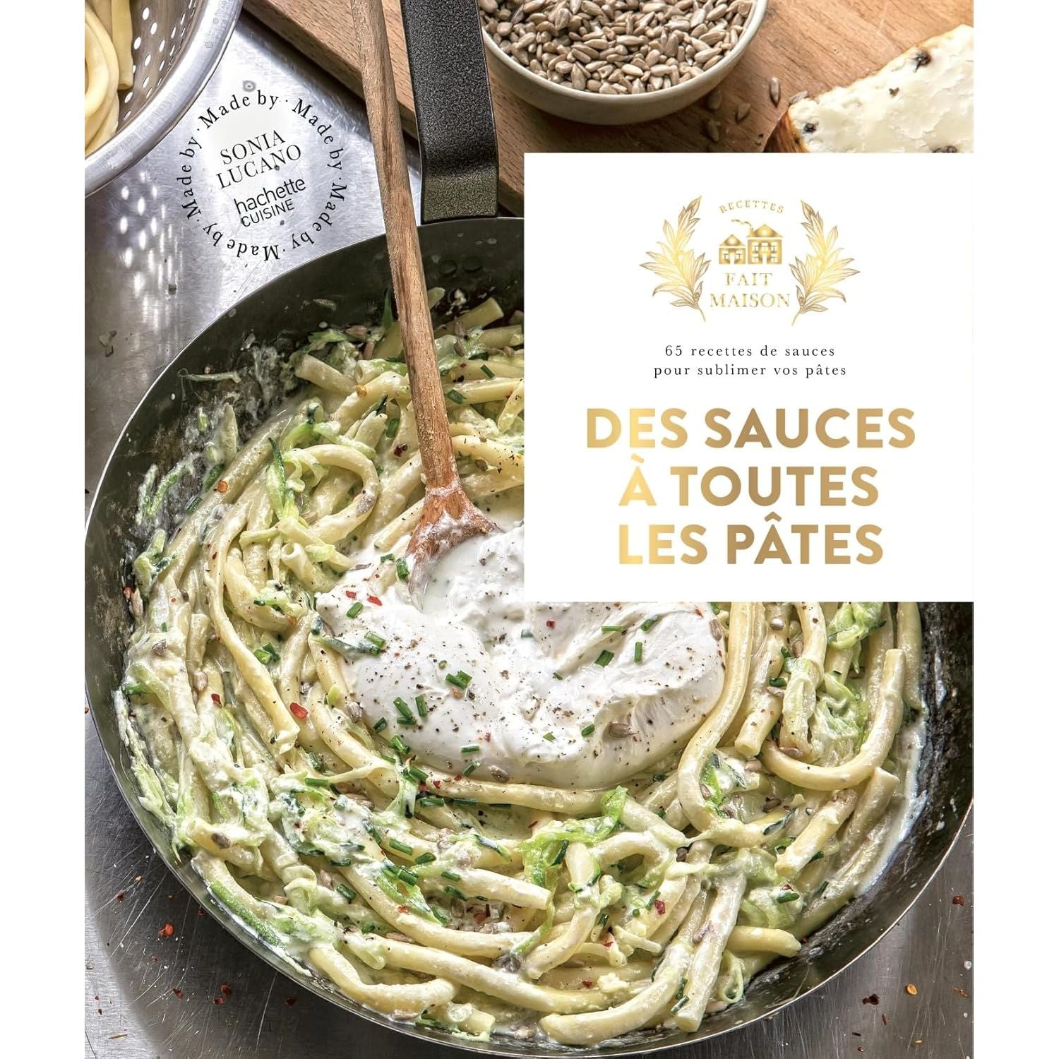 Des sauces à toutes les pâtes - Hachette Ed. - Livre de cuisine - - La Guilde Culinaire