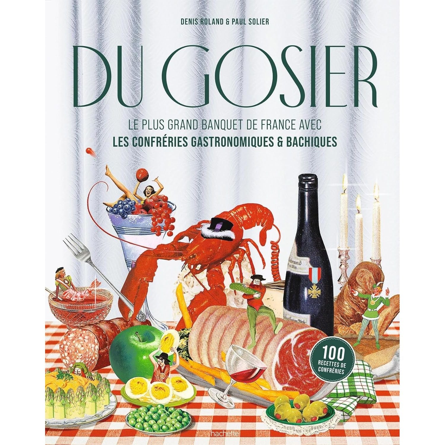 Du Gosier * - Hachette Ed. - Livre de cuisine - - La Guilde Culinaire