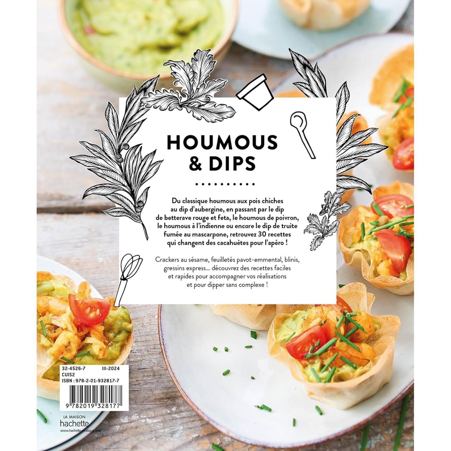 Houmous et Dips ! - Hachette Ed. - Livre de cuisine - - La Guilde Culinaire