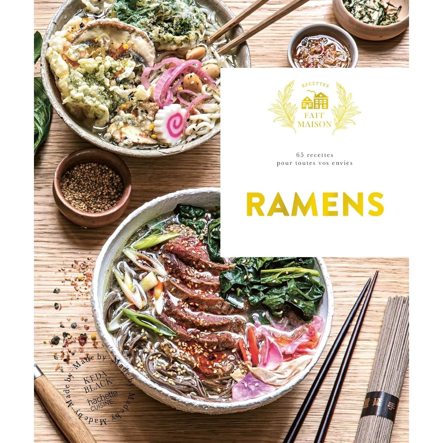 Ramens : 65 recettes pour toutes vos envies - Hachette Ed. - Livre de cuisine - - La Guilde Culinaire