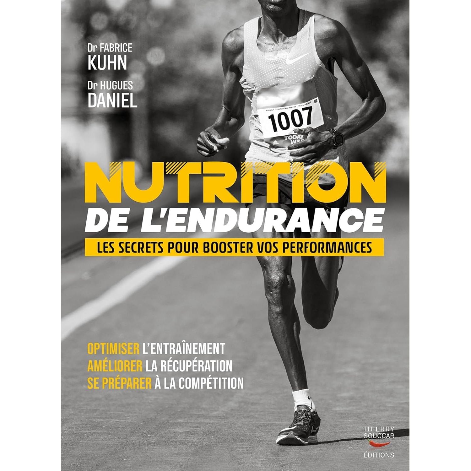 Nutrition de l'endurance (NÉ) - Thierry Souccar Ed. - Livre santé - - La Guilde Culinaire