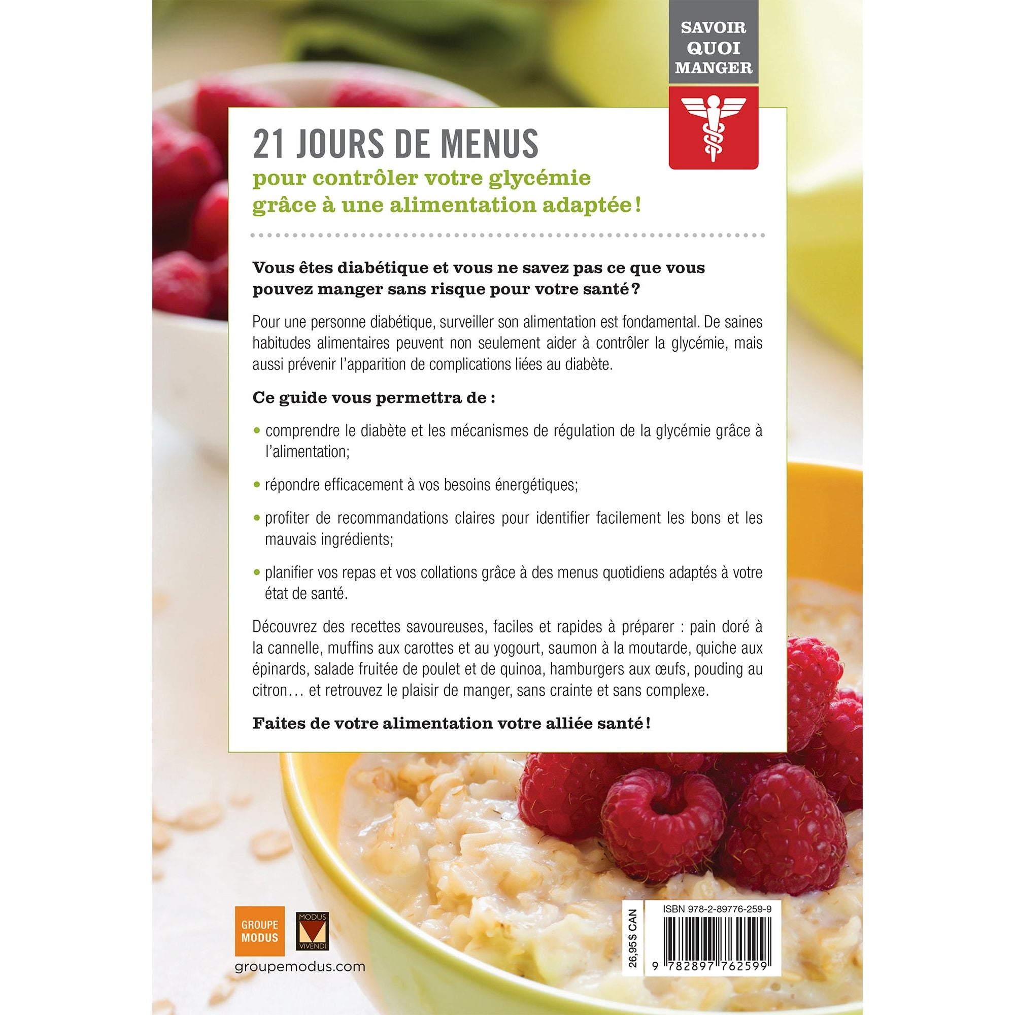 Savoir quoi manger - Diabète NÉ - Modus Vivendi Ed. - Livre de cuisine - - La Guilde Culinaire