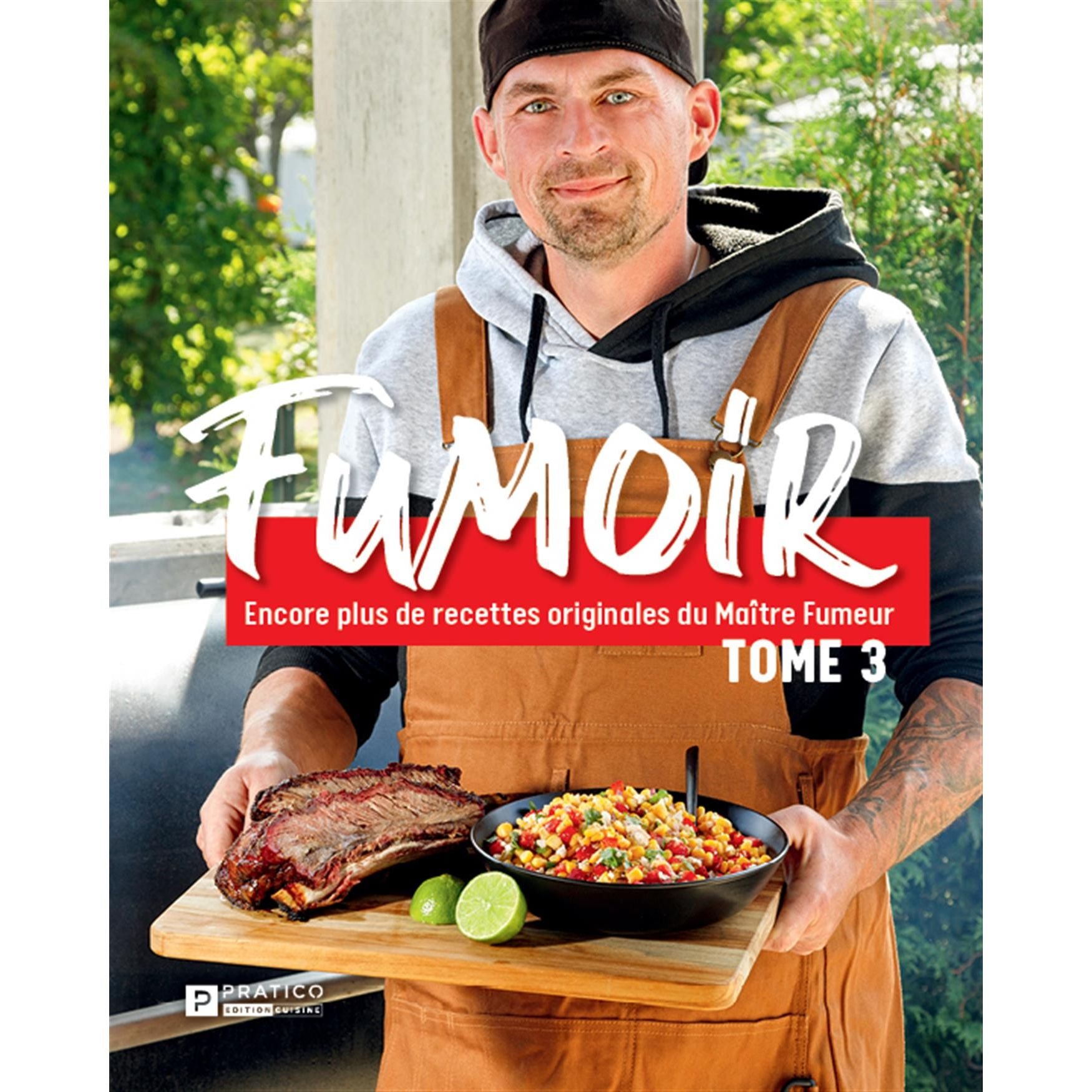 Fumoir - Tome 3    - Pratico Ed. - Livre de cuisine -  - La Guilde Culinaire